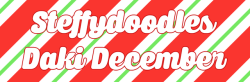 steffydoodles: It’s Daki December time!