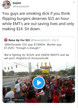 rooftop-soliloquy: itshardtoactnormal:  Capitalism has you fooled into thinking that the issue is fast food workers wanting more, and not that EMT’s should be given more too.   Stop gawkking corporate dick, they not gonna give you a job honey  