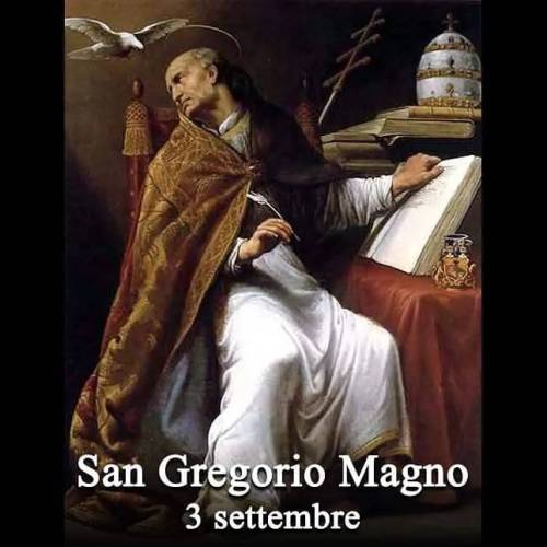 San Gregorio Magno
La Chiesa con molta ragione ha decorato questo santo Pontefice con il titolo di Grande, titolo che egli ha meritato con lo splendore delle sue azioni, con l'eccellenza delle sue virtù e dei suoi scritti….
continua >>...