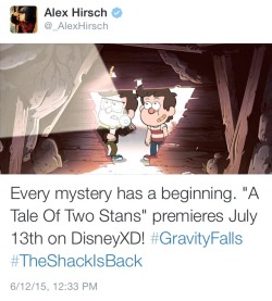 Mistrel-Fox:  Australet789:  Fuckyeahgravityfalls:  Gravity Falls Is Back July 13Th!