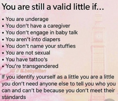 daddyswittlegirlie:No one can tell you you aren’t a little for these reasons!