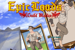 ppmaqero:  Epic Loads Guild Master - DEMO 0.2.0   “The Epic Loads Guild Master is an rpg with Hero Gacha-Mechanics, Dating Simulation and Mini-games! You’ll help Heric raise a large - and handsome - band of heroes and save the world from the Gnosis,