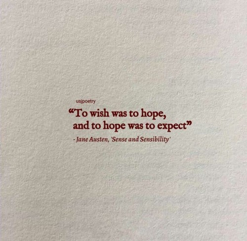And Hope Is A Dangerous Thing For A Girl Like Me To Have.