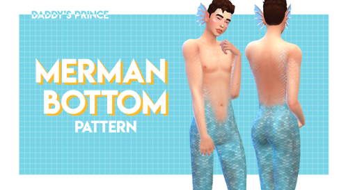 daddysprince - [DaddysPrince] Merman Bottom PatternHi babies,...