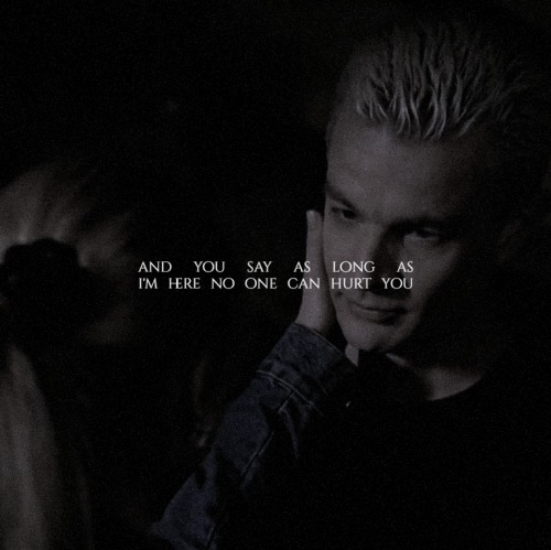 williamthebloodied:SPUFFY LINES & LYRICS WEEK 2022DAY 3: Friendship and Connection Don’t wanna l