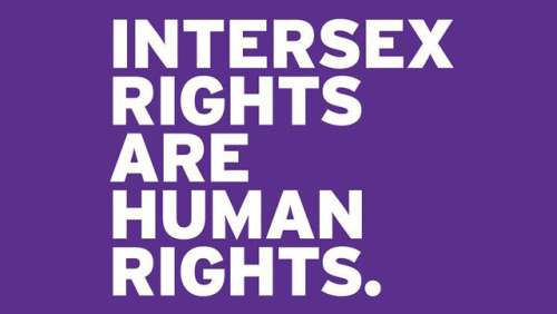 gaywrites - Happy Intersex Awareness Day, loves. You belong. 