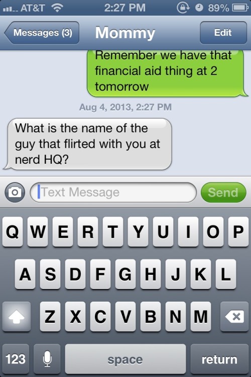 itskindofhot-actually:I sat and laughed at this for so long she had to text me a question mark to ge