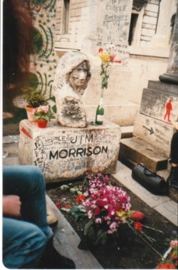 lostonthewestway:  Photo I took at Jim Morrison’s grave in Paris.  March, 1985 