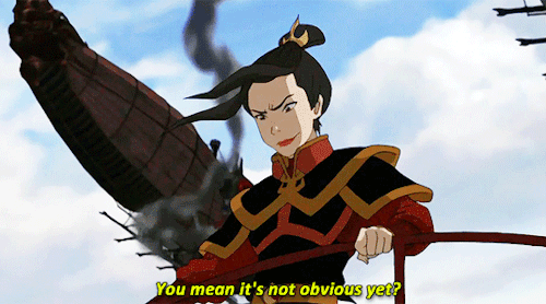 zuzuthefirelord: Sh*ts Azula say