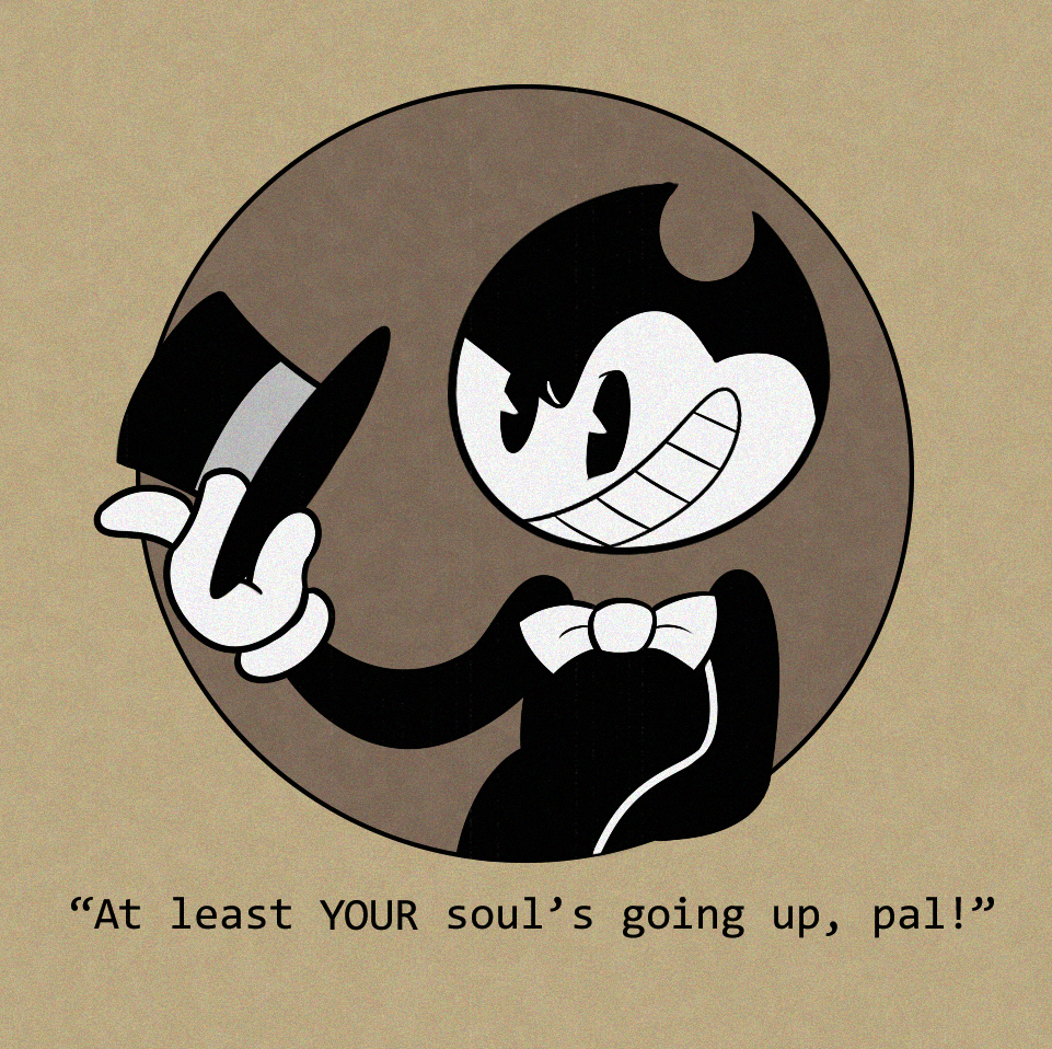 Positively silly. — datsheepbeep: What if Bendy was in the Cuphead