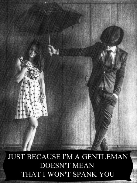 smacbott:  corppun78:  cheekyminx69:  smacbott:  Absolutely  Why do I have 2 such gentleman????  I g