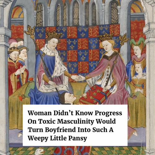 Medieval English Royals + ClickHole, The Onion, and Reductress headlines. Richard II.