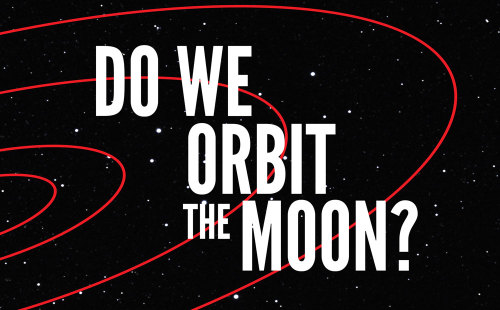 In Last Week’s Episode Of It’s Okay To Be Smart, I Talked About Why The Moon Orbits The Earth. If