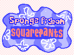 k-eke:  Sponge Pigeon Squarepants ! Every saterday mornings at 10h30 !!French opening