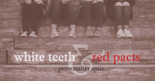 which white teeth &amp; red pacts character are you?take the quiz to find out which of my superpower