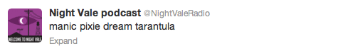 fromprydonwithlove:  the night vale twitter confuses me so much though cuz sometimes