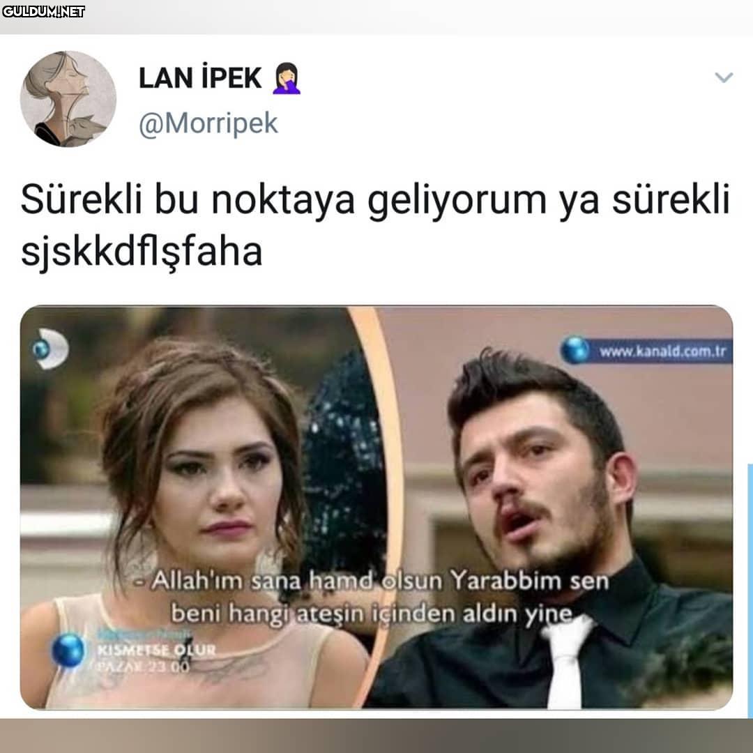 LAN İPEK
@Morripek
Sürekli...