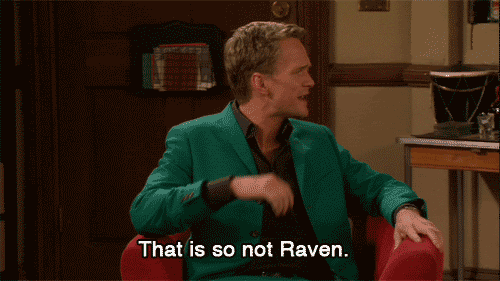THATS NOT RAVEN !