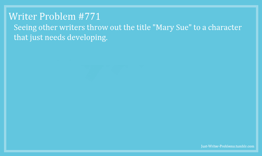 just-writer-problems:  Requested by Anonymous.