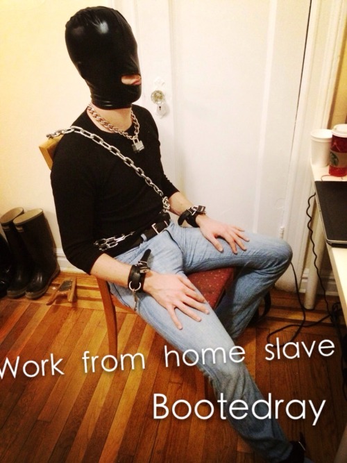bootedray:  Work from home slave http://bootedray.com/my-pics/work-from-home-slave/ 