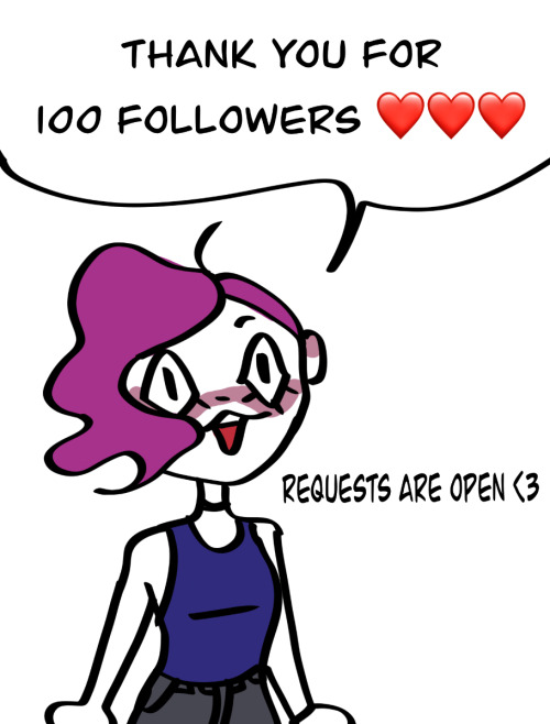 sleep-deprived-onion:Hello friends!!! recently I just hit 100 followers, which really just mean