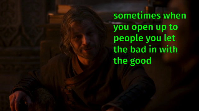 Still from episode 5 of The Wheel of Time showing a close up of Stepin. Text has been added that says, "Sometimes when you open up to people, you let the bad in with the good."