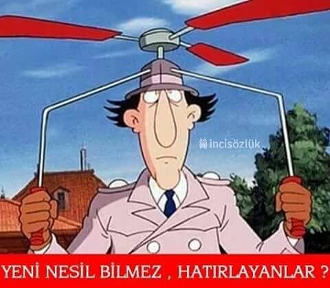 YENİ NESİL BİLMEZ , HATIRLAYANLAR ?