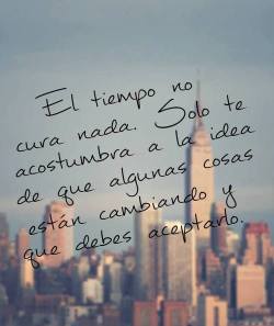 Frases | Via Facebook En We Heart It. Http://Weheartit.com/Entry/68999366/Via/Dora_Milla