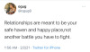 heathervibes:Reminder that this goes for all relationships, INCLUDING friendships