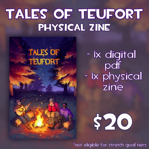 Preorders for “Tales of Teufort” is now OPEN! The “Tales of Teufort” zine will be up from November 2