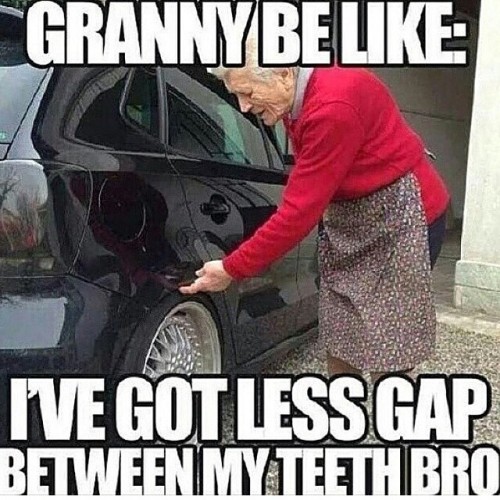 Oh my god Oh granny . #carmeme