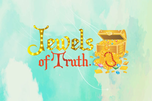 Jewels Of Truth Statements And Favorite Quotes Of The Month