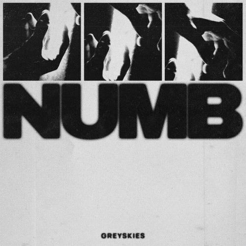 mltdesigns:NUMB / Official Cover Art for GREYSKIES