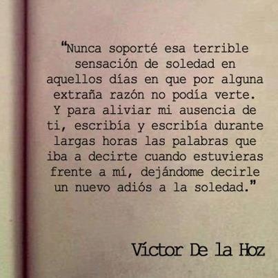 libros mi razón de vida - Si un hombre me habla como Victor de la Hoz me...