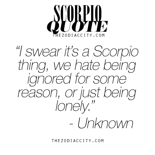 zodiaccity:  Zodiac Scorpio Quote. For much more on the zodiac signs, click here.