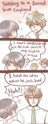 haekoo8:  Japan→Me England→British friend  America→Boyfriend  His British accent is very strong btw.  アメリカ人でも聞き取れないイギリスアクセント。 