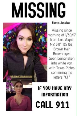 quiverinsideme:  hotfattygirl:  Jessica Fappit is MISSING and was likely taken by force. She is considered endangered. New article: http://www.fox5vegas.com/story/34383247/woman-kidnapped-in-central-vegas-valley-white-mini-van-soughtPLEASE SIGNAL BOST