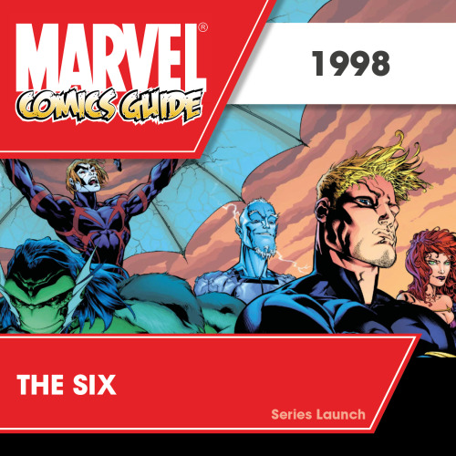 THE SIX (1998)Havok finds himself in another reality as a member of the Six, a team of mutants made 