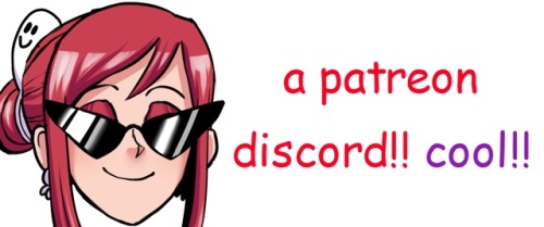 A DISCORD FOR 5$ AND UP PATRONS? COOL!You can join the discord server if you decide to pledge to my 