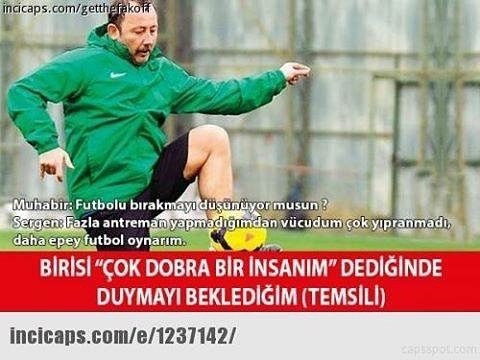 Muhabir:Futbolu bırakmayı...