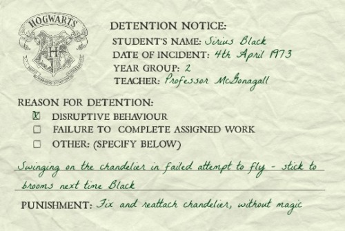 hmionegrangr:    Marauder’s Era Detention Slips: ( 2 / ∞ )  