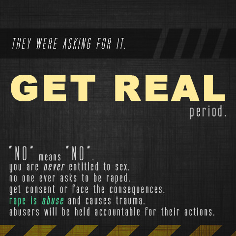 The “don’t rape” series. Rape is never an option. If they don’t as