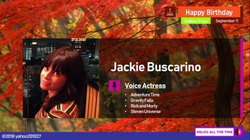 yahoo201027:September 11: Happy 41st Birthday to Voice Actress Jackie Buscarino, who provided the Vo