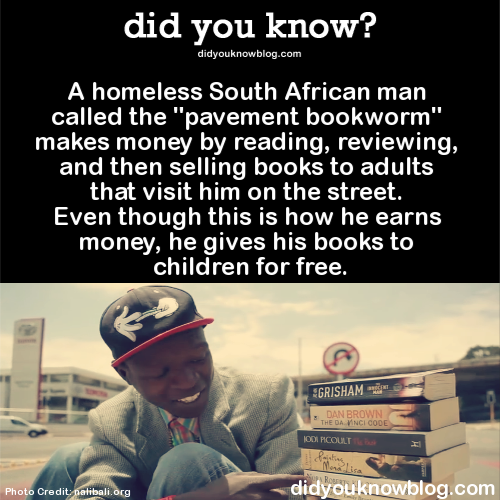 did-you-kno:  A homeless South African man called the “pavement bookworm” makes