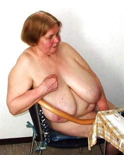 Fat granny with enormous tits!Find your sexy