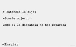 skaylar-universe:  Una historia de amor a distancia…