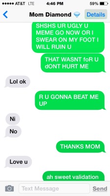 Actual texts between me and my mother(Submitted