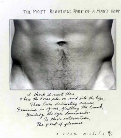 victorianink:  The most beautiful part of a man’s body I think it must be there, where the torso sits on and, into the hips, those twin delineating curves, feminine in grace, girdling the trunk, guiding the eyes downwards to their intersection, the