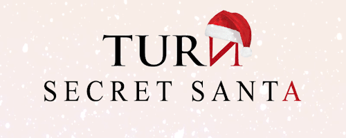 codenameperil:Hellofellow turncoats! Welcome to TURN Secret Santa 2015!Theholiday is fast approachin