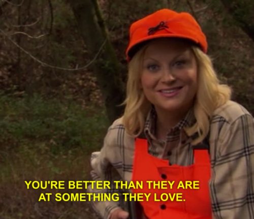 neverstopsatall: leslie knows my ambition in life